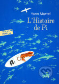 Kniha: L´histoire de Pi (Yann Martel). Folio, 2008 Kniha: L´histoire de Pi (Yann Martel). Folio, 2008