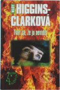 Kniha: Tvár sa,že ju nevidíš (neuvedený autor). Slovenský spisovateľ Kniha: Tvár sa,že ju nevidíš (neuvedený autor). Slovenský spisovateľ