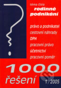 Kniha: 1000 řešení 1/2005 (Marián Kandrik). Poradce s.r.o., 2004 Kniha: 1000 řešení 1/2005 (Marián Kandrik). Poradce s.r.o., 2004
