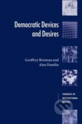 Kniha: Democratic Devices and Desires (Geoffrey Brennan). Cambridge University Press, 2013 Kniha: Democratic Devices and Desires (Geoffrey Brennan). Cambridge University Press, 2013