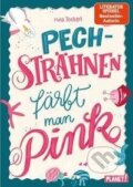 Kniha: Pechsträhnen färbt man pink (Mina Teichert). Planeta, 2018 Kniha: Pechsträhnen färbt man pink (Mina Teichert). Planeta, 2018