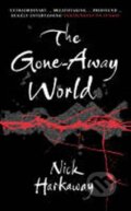 Kniha: Gone Away World (Nick Harkaway). , 2009 Kniha: Gone Away World (Nick Harkaway). , 2009