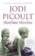 Kniha: Nineteen Minutes (Jodi Picoultová). Hodder and Stoughton, 2007 Kniha: Nineteen Minutes (Jodi Picoultová). Hodder and Stoughton, 2007