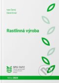 Kniha: Rastlinná výroba (Ivan Černý). Slovenská poľnohospodárska univerzita v Nitre, 2024 Kniha: Rastlinná výroba (Ivan Černý). Slovenská poľnohospodárska univerzita v Nitre, 2024