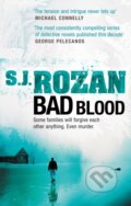 Kniha: Bad Blood (S. J. Rozan). Ebury Publishing, 2013 Kniha: Bad Blood (S. J. Rozan). Ebury Publishing, 2013