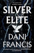 Kniha: Silver Elite (Dani Francis), 2025 Kniha: Silver Elite (Dani Francis), 2025