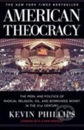 Kniha: American Theocracy (Penguin Books). Penguin Books, 2007 Kniha: American Theocracy (Penguin Books). Penguin Books, 2007