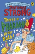 Kniha: There's A Pharaoh In Our Bath! (Jeremy Strong). Puffin Books, 2009 Kniha: There's A Pharaoh In Our Bath! (Jeremy Strong). Puffin Books, 2009