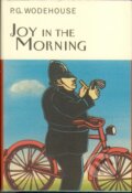 Kniha: Joy In The Morning (P.G. Wodehouse). Everyman, 2002 Kniha: Joy In The Morning (P.G. Wodehouse). Everyman, 2002