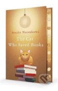 Kniha: Cat Who Saved Books (Sosuke Natsukawa). Pan Macmillan, 2025 Kniha: Cat Who Saved Books (Sosuke Natsukawa). Pan Macmillan, 2025