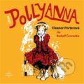 Kniha: Pollyanna (Eleanor H. Porterová). Leda Kniha: Pollyanna (Eleanor H. Porterová). Leda
