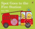 Kniha: Spot Goes to the Fire Station (Eric Hill). Penguin Books, 2017 Kniha: Spot Goes to the Fire Station (Eric Hill). Penguin Books, 2017