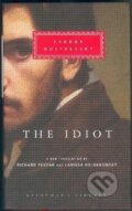 Kniha: The Idiot (Michajlovič Fjodor Dostojevskij). Everyman, 2002 Kniha: The Idiot (Michajlovič Fjodor Dostojevskij). Everyman, 2002