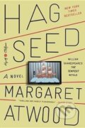 Kniha: Hag-Seed (Margaret Atwoodová). Hogarth, 2017 Kniha: Hag-Seed (Margaret Atwoodová). Hogarth, 2017