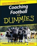 Kniha: Coaching Football For Dummies (Greg Bach). John Wiley & Sons, 2006 Kniha: Coaching Football For Dummies (Greg Bach). John Wiley & Sons, 2006