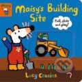 Kniha: Maisy´s Building Site: Pull, Slide and Play! (Lucy Cousins). Walker books, 2020 Kniha: Maisy´s Building Site: Pull, Slide and Play! (Lucy Cousins). Walker books, 2020