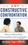 Kniha: The Art of Constructive Confrontation (John Hoover). John Wiley & Sons, 2005 Kniha: The Art of Constructive Confrontation (John Hoover). John Wiley & Sons, 2005
