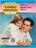 Kniha: Druhý život Silji A (Viola Larsen). , 1997 Kniha: Druhý život Silji A (Viola Larsen). , 1997