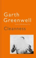 Kniha: Cleanness (Garth Greenwell). Pan Macmillan, 2020 Kniha: Cleanness (Garth Greenwell). Pan Macmillan, 2020
