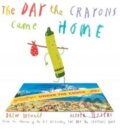 Kniha: The Day the Crayons Came Home (Drew Daywalt). Philomel, 2015 Kniha: The Day the Crayons Came Home (Drew Daywalt). Philomel, 2015