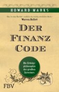 Kniha: Der Finanz-Code (Howard Marks). Finanzbuch, 2012 Kniha: Der Finanz-Code (Howard Marks). Finanzbuch, 2012