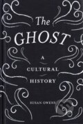 Kniha: The Ghost (Susan Owens). Tate Publishing, 2017 Kniha: The Ghost (Susan Owens). Tate Publishing, 2017