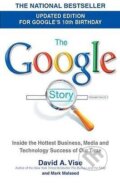 Kniha: The Google Story (David A. Vise). Doubleday, 2008 Kniha: The Google Story (David A. Vise). Doubleday, 2008