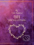 101 dní vo vzťahu - Michal Hrehuš,  Patrícia Hrehušová, I Can Academy, 2018