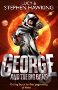 Kniha: George and the Big Bang (Stephen Hawking a Lucy Hawking). Corgi Books, 2012 Kniha: George and the Big Bang (Stephen Hawking a Lucy Hawking). Corgi Books, 2012