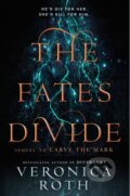 Kniha: The Fates Divide (Veronica Roth), 2018 Kniha: The Fates Divide (Veronica Roth), 2018