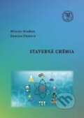 Kniha: Stavebná chémia (Miroslav Brodňan a Katarína Šlopková). EDIS, 2018 Kniha: Stavebná chémia (Miroslav Brodňan a Katarína Šlopková). EDIS, 2018