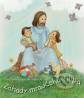 Kniha: Záhady mravčeka Filipa (Gabriela Spustová Izakovičová). Zaex, 2018 Kniha: Záhady mravčeka Filipa (Gabriela Spustová Izakovičová). Zaex, 2018