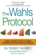 The Wahls Protocol - Terry Wahls, Vermilion, 2017