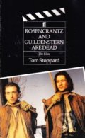 Kniha: Rosencrantz and Guildenstern are Dead (Tom Stoppard). Faber and Faber, 1990 Kniha: Rosencrantz and Guildenstern are Dead (Tom Stoppard). Faber and Faber, 1990