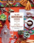 Kniha: The New Bohemians Handbook (Justina Blakeney). Harry Abrams, 2017 Kniha: The New Bohemians Handbook (Justina Blakeney). Harry Abrams, 2017