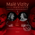 Kniha: Malé vizity aneb malé vizity (Pjér La Šé'z). Eminent, 2018 Kniha: Malé vizity aneb malé vizity (Pjér La Šé'z). Eminent, 2018