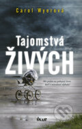 E-kniha: Tajomstvá živých (Carol Wyer), 2018 E-kniha: Tajomstvá živých (Carol Wyer), 2018