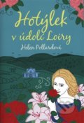 Kniha: Hotýlek v údolí Loiry (Helen Pollard). Argo, 2018 Kniha: Hotýlek v údolí Loiry (Helen Pollard). Argo, 2018