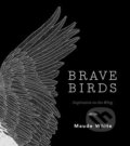 Brave Birds - Maude White, Harry Abrams, 2018