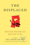 Kniha: The Displaced (Viet Thanh Nguyen), 2018 Kniha: The Displaced (Viet Thanh Nguyen), 2018