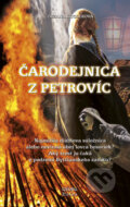 Kniha: Čarodejnica z Petrovíc (Zuzana Kuglerová). Georg, 2018 Kniha: Čarodejnica z Petrovíc (Zuzana Kuglerová). Georg, 2018