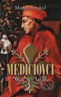 E-kniha: Mocný muž (Matteo Strukul), 2018 E-kniha: Mocný muž (Matteo Strukul), 2018