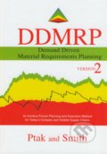 Kniha: Demand Driven Material Requirements Planning (Carol Ptak a Chad Smith). Industrial Press, 2018 Kniha: Demand Driven Material Requirements Planning (Carol Ptak a Chad Smith). Industrial Press, 2018
