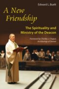 Kniha: A New Friendship (Edward Buelt). Liturgical Press, 2011 Kniha: A New Friendship (Edward Buelt). Liturgical Press, 2011