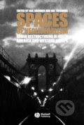 Kniha: Spaces of Neoliberalism (M. K. Ed. Brenner). John Wiley & Sons, 2002 Kniha: Spaces of Neoliberalism (M. K. Ed. Brenner). John Wiley & Sons, 2002