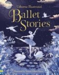 Kniha: Illustrated Ballet Stories (Various). Usborne, 2018 Kniha: Illustrated Ballet Stories (Various). Usborne, 2018