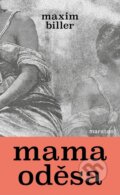 Kniha: Mama Odessa (Maxim Biller). Maraton, 2025 Kniha: Mama Odessa (Maxim Biller). Maraton, 2025