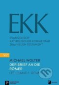Kniha: Der Brief an die Römer (Michael Wolter). Pathmos, 2014 Kniha: Der Brief an die Römer (Michael Wolter). Pathmos, 2014