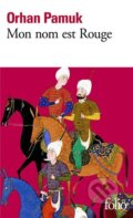 Kniha: Mon nom est Rouge (Orhan Pamuk). Folio, 2003 Kniha: Mon nom est Rouge (Orhan Pamuk). Folio, 2003