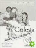 Kniha: COLEGA 1 (María Luisa Hortelano). Fraus Kniha: COLEGA 1 (María Luisa Hortelano). Fraus